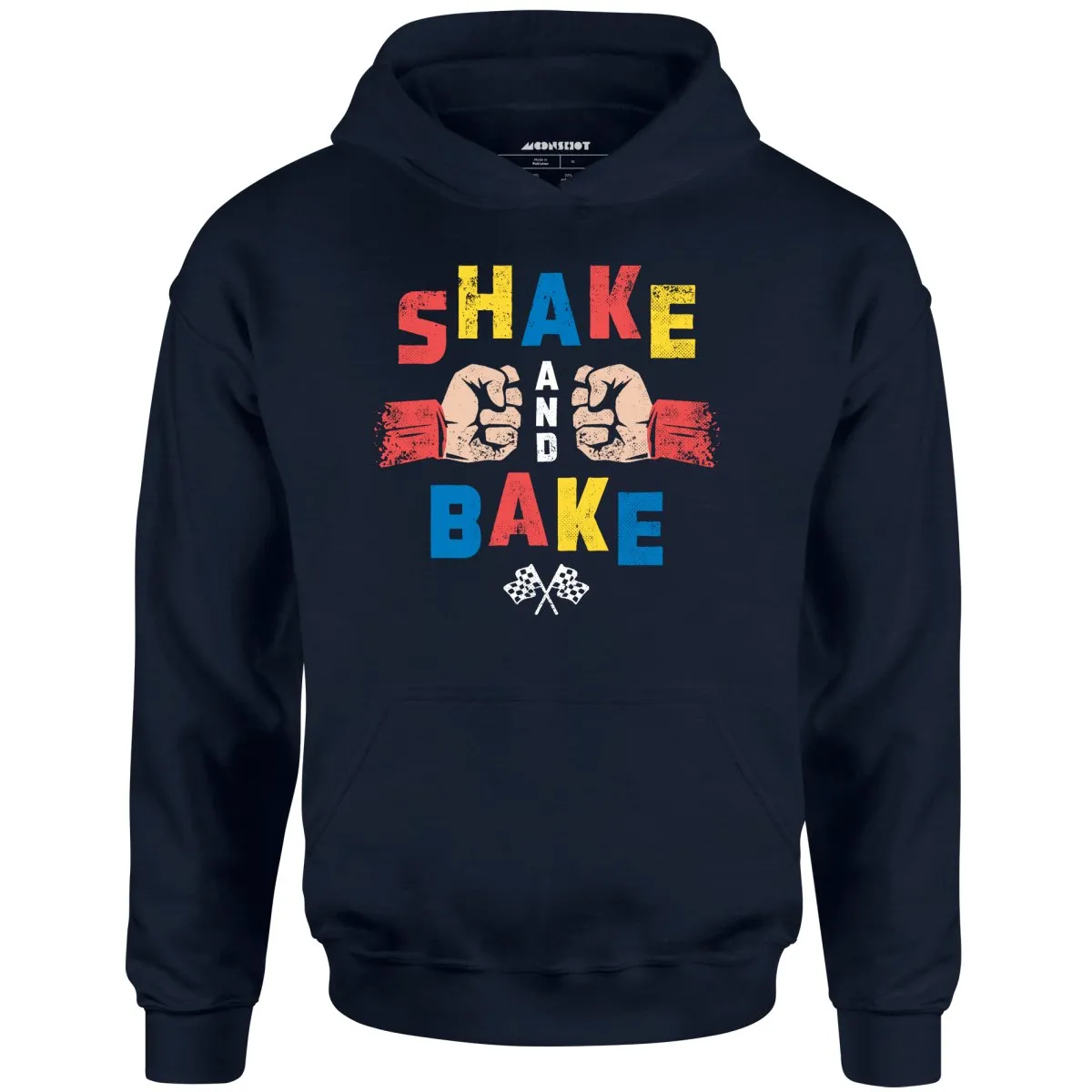 Shake and Bake - Unisex Hoodie