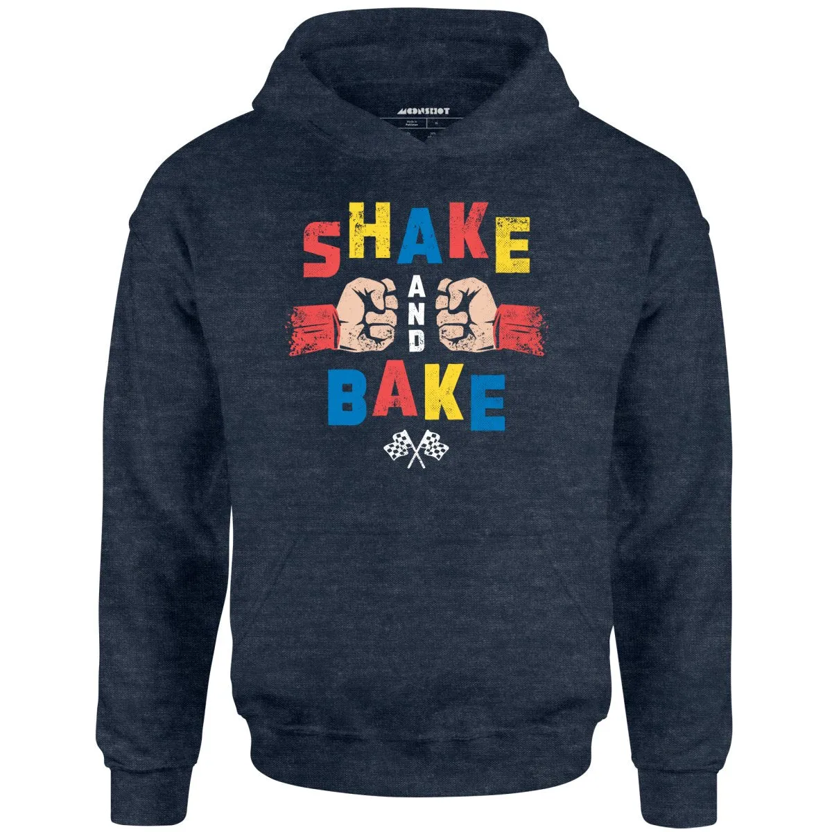 Shake and Bake - Unisex Hoodie