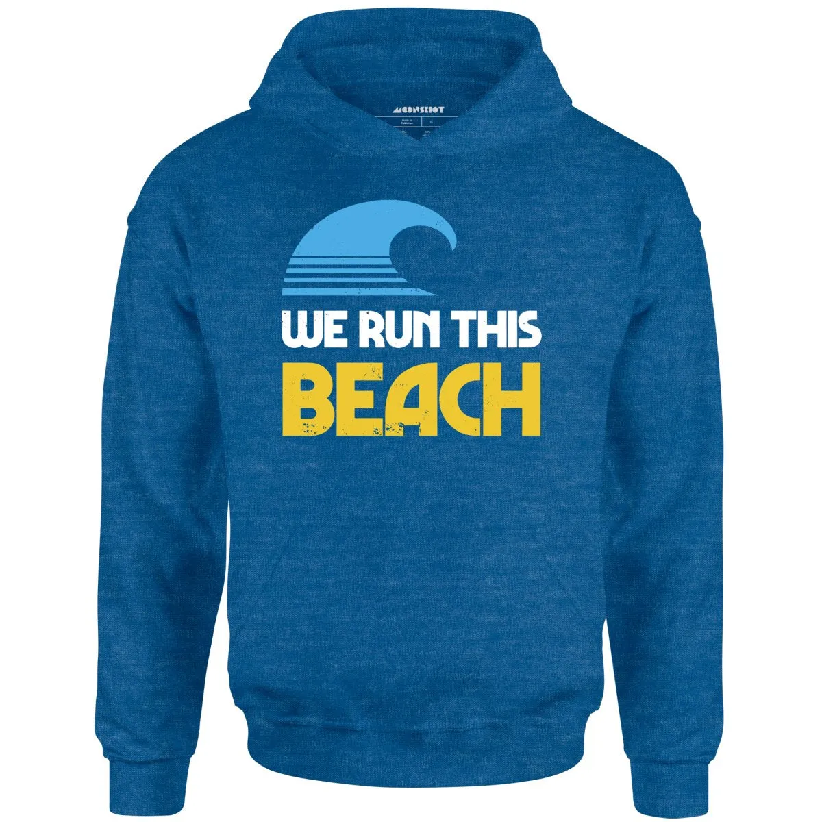 We Run This Beach - Unisex Hoodie
